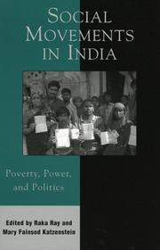 Social movements in India : poverty, power, and politics