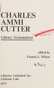 Cover of: Charles Ammi Cutter, library systematizer