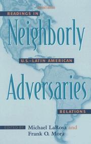 Cover of: Neighborly Adversaries: Readings in U.S.-Latin American Relations