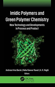 Cover of: Imidic Polymers and Green Polymer Chemistry: New Technology and Developments in Process and Product