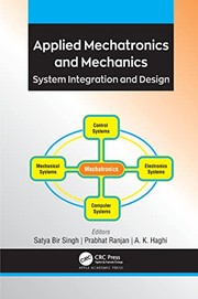 Cover of: Applied Mechatronics and Mechanics: System Integration and Design