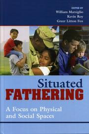 Situated fathering : a focus on physical and social spaces