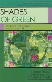 Cover of: Shades of Green: Environment Activism Around the Globe (International Environmental History)