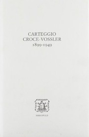 Cover of: Carteggio Croce-Vossler, 1899-1949