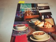 Cover of: Complete soup cookbook