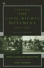Cover of: Debating the Civil Rights Movement, 1945-1968 (Debating 20th Century America) by Steven F. Lawson