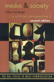 Cover of: Media and Society: A Critical Perspective (The R&L Series in Mass Communication)