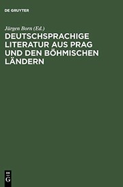 Cover of: Deutschsprachige Literatur aus Prag und den böhmischen Ländern, 1900-1925: chronologische Übersicht und Bibliographie