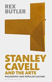 Cover of: Stanley Cavell and the Arts: Philosophy and Popular Culture
