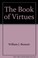 Cover of: The Book of Virtues