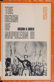 Cover of: The reign of Napoleon III