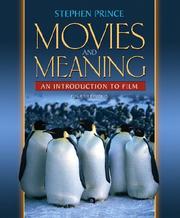 Movies and meaning : an introduction to film