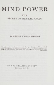 Cover of: Mind Power by William Walker Atkinson