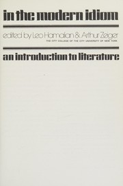 Cover of: In the modern idiom: an introduction to literature.