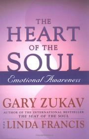 Cover of: Heart of the Soul by Gary Zukav, Linda Francis
