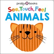 Cover of: See Touch Feel: Animals