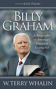 Cover of: Billy Graham: A Biography of America's Greatest Evangelist