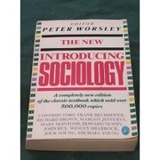 Cover of: The New Introducing sociology by [edited by] Peter Worsley ; [contributions by] Frank Bechhofer ... [et al.].