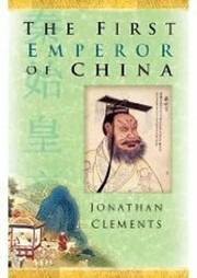 Cover of: First Emperor of China: The Man Who Gave China Its Name