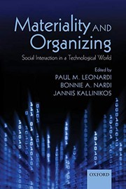 Cover of: Materiality and organizing: social interaction in a technological world