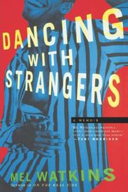 Cover of: Dancing with Strangers: A Memoir
