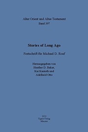 Cover of: Stories of long ago: Festschrift für Michael D. Roaf