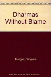 Cover of: Dharmas Without Blame