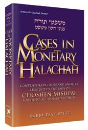 Cases in monetary halachah by Tsevi ben Ḥayim Yitsḥaḳ Shpits