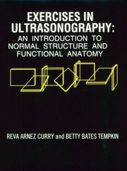 Cover of: Exercises in ultrasonography: an introduction to normal structure and functionalanatomy