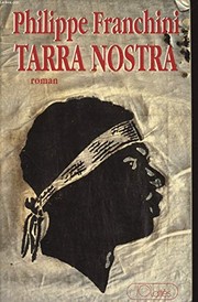 Cover of: Tarra nostra by Philippe Franchini