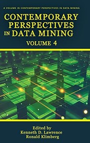 Cover of: Contemporary Perspectives in Data Mining Volume 4