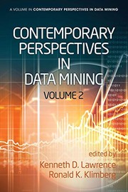 Cover of: Contemporary Perspectives in Data Mining, Volume 2