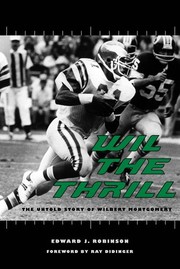 Cover of: Wil the Thrill: The Untold Story of Wilbert Montgomery