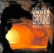 Cover of: Secret Underground Bristol