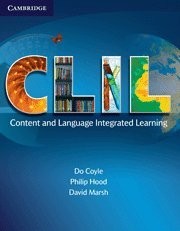 Cover of: CLIL: content and language integrated learning