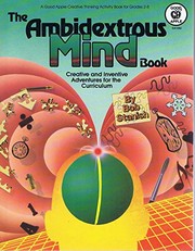 Cover of: Ambidextrous Mind Book: Creative and Inventive Adventures for the Curriculum