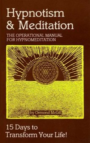 Cover of: Hypnotism and Meditation: The Operational Manual for Hypnomediation