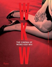 WKW by Kar-wai Wong