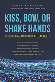 Cover of: Kiss, Bow or Shake Hands by Terri Morrison, Section of International Law Staff American Bar Association, Tomoko Sagara