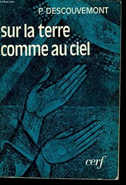Cover of: Sur la terre comme au ciel