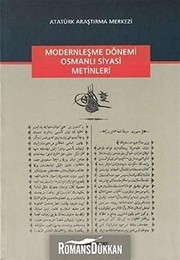 Cover of: Modernleşme dönemi Osmanlı siyasi metinleri by Mehmet Yildiz
