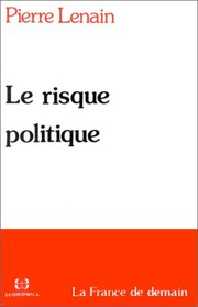 Cover of: Le risque politique