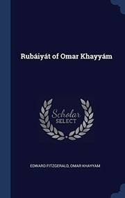 Cover of: Rubáiyát of Omar Khayyám