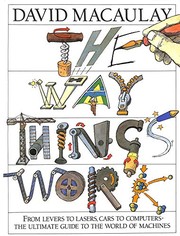 Cover of: The Way things work by David Macaulay