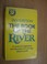 Cover of: The book of the river