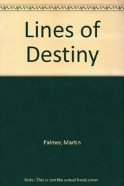 Lines of destiny by Kwok Man-ho, Kuok Man Ho, Martin Palmer, Joanne O'Brien