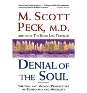 Cover of: Denial of the Soul by M. Scott Peck