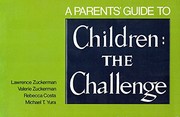 Cover of: A Parents' guide to Children, the challenge
