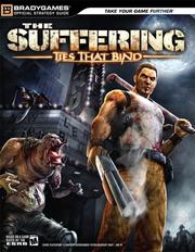 The suffering : ties that bind