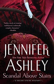 Cover of: Scandal above stairs by Jennifer Ashley